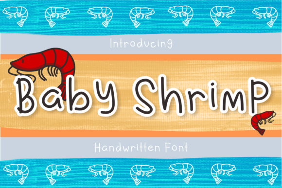 Baby Shrimp: A Handwritten Font for Editorial Design and Creative Branding