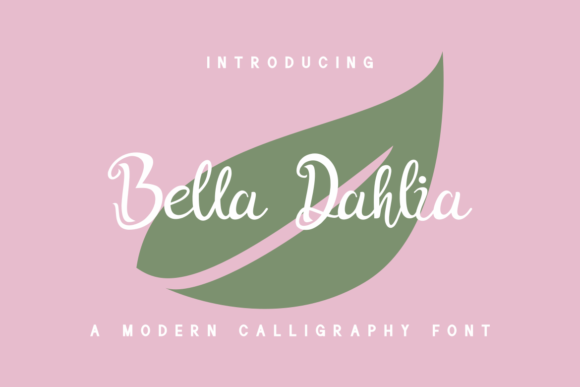 Bella Dahlia: The Elegant Handwritten Font for Cohesive Brand Identity