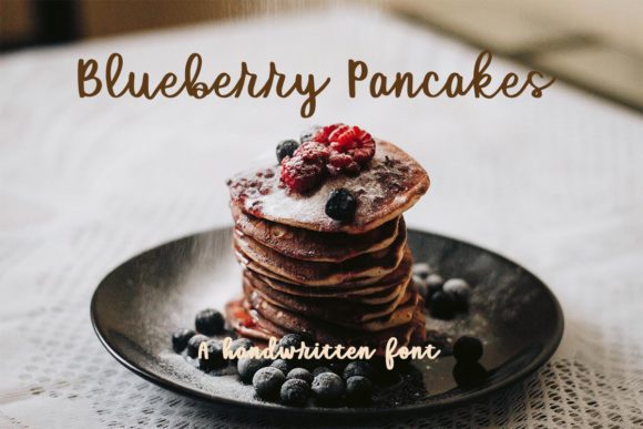 Blueberry Pancakes: The Script Font That Elevates Campaign Design