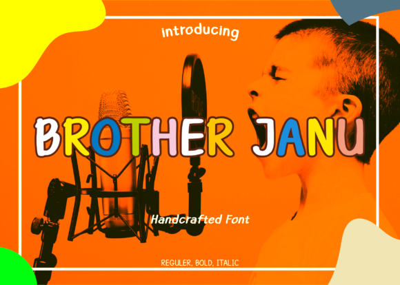 Brother Janu: A Handwritten Typeface for Creative Makers