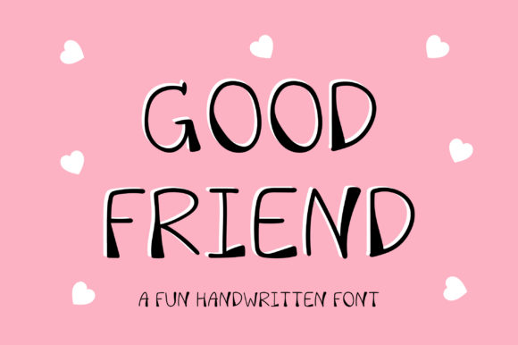 Good Friend Typeface Review: A Relaxed Handwritten Font for Editorial Design
