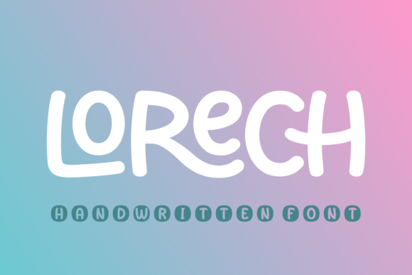 Lorech Typeface: Elevate Campaign Visuals With Whimsical Elegance